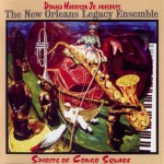 Buy Spirits Of Congo Square (With The New Orleans Legacy Ensemble)