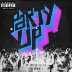Buy Party Up (Remixes)