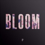 Buy Bloom (EP)