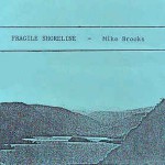 Buy Fragile Shoreline (Tape)