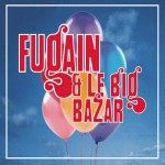 Buy Michel Fugain, Les Années Big Bazar CD2
