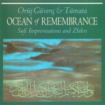Buy Ocean Of Remembrance: Sufi Improvisations And Zhikrs