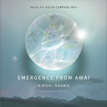 Buy Emergence From Awai: Music For Helio Compass 2021