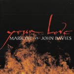 Buy Your Love (With John Davies) (MCD)