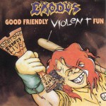 Buy Good Friendly Violent Fun