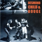 Buy Desmond Child & Rouge (Remastered)