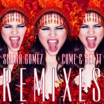 Buy Come & Get It (Remixes)