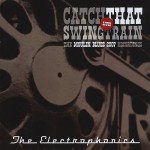 Buy Catch That Swingtrain: The Moulin Blues 2007 Recordings