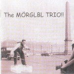 Buy The Mörglbl Trio