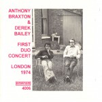 Buy First Duo Concert (London 1974) (With Derek Bailey)