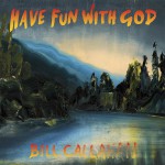 Buy Have Fun With God