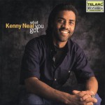 Purchase Kenny Neal What You Got