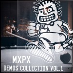 Purchase MXPX Demos Collection, Vol. 1