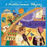 Buy Putumayo Presents: A Mediterranean Odyssey - Athens To Andalucia