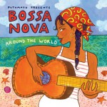 Buy Putumayo Presents: Bossa Nova Around The World
