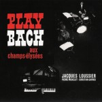 Buy Play Bach Aux Champs-Élysées (Vinyl) CD1