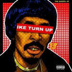 Buy The Gospel Of Ike Turn Up, My Side Of The Story