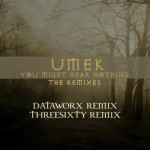 Buy You Might Hear Nothing - The Remixes