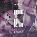Buy Burning The Rural District
