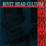 Buy Rivet Head Culture