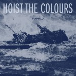 Buy Hoist The Colours (A Cappella) (CDS)
