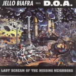Buy Last Scream Of The Missing Neighbors (With D.O.A.)