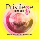 Buy Privilege Ibiza 2013 (Mixed By Martin Garrix & Semvox) CD1