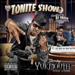 Buy The Tonight Show - Thuggin And Mobbin