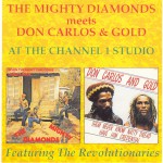 Buy Mighty Diamonds Meets Don Carlos & Gold At The Channel One Studio (Reissued 1993) CD2