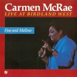 Buy Fine And Mellow: Live At Birdland West (Remastered 2003)