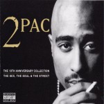 Buy 2Pac - The 10Th Anniversary Collection (The Sex, The Soul & The Street) CD3