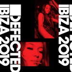 Buy Defected Ibiza 2019 (Unmixed Tracks)