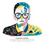 Buy Trevor Horn Reimagines The Eighties