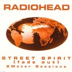 Buy Street Spirit (Fade Out) (2 Meter Sessions CDS)