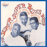 Buy The Super Super Blues Band (with Muddy Waters, Bo Diddley)