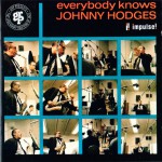 Buy Everybody Knows Johnny Hodges