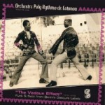 Buy The Vodoun Effect (Funk & Sato From Benin's Obscure Labels, Volume One)