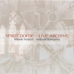 Buy Spirit Dome & Live Archive (With Vidna Obmana) CD1