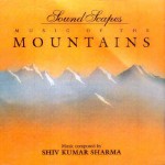 Buy Sound Scapes - Music Of The Mountains