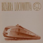 Buy Bizarra Locomotiva