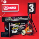 Buy Radio 1's Live Lounge Volume 3 CD1