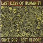 Buy Since 1989 - Rest In Gore CD1
