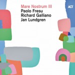 Buy Mare Nostrum III (With Richard Galliano & Jan Lundgren)