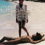 Buy Orgasmo Nero (Original Motion Picture Soundtrack)