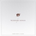 Buy Wedding Songs (Feat. Fleurie) (EP)