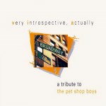 Buy Very Introspective, Actually: A Tribute To Pet Shop Boys