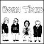 Buy Born Tired