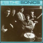 Buy Here Are The Sonics