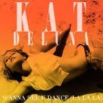 Buy Wanna See U Dance (La La La) (CDS)