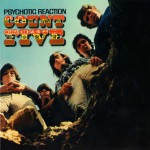 Buy Psychotic Reaction (Remastered 2007)